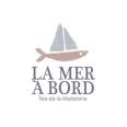 La Mer À Bord